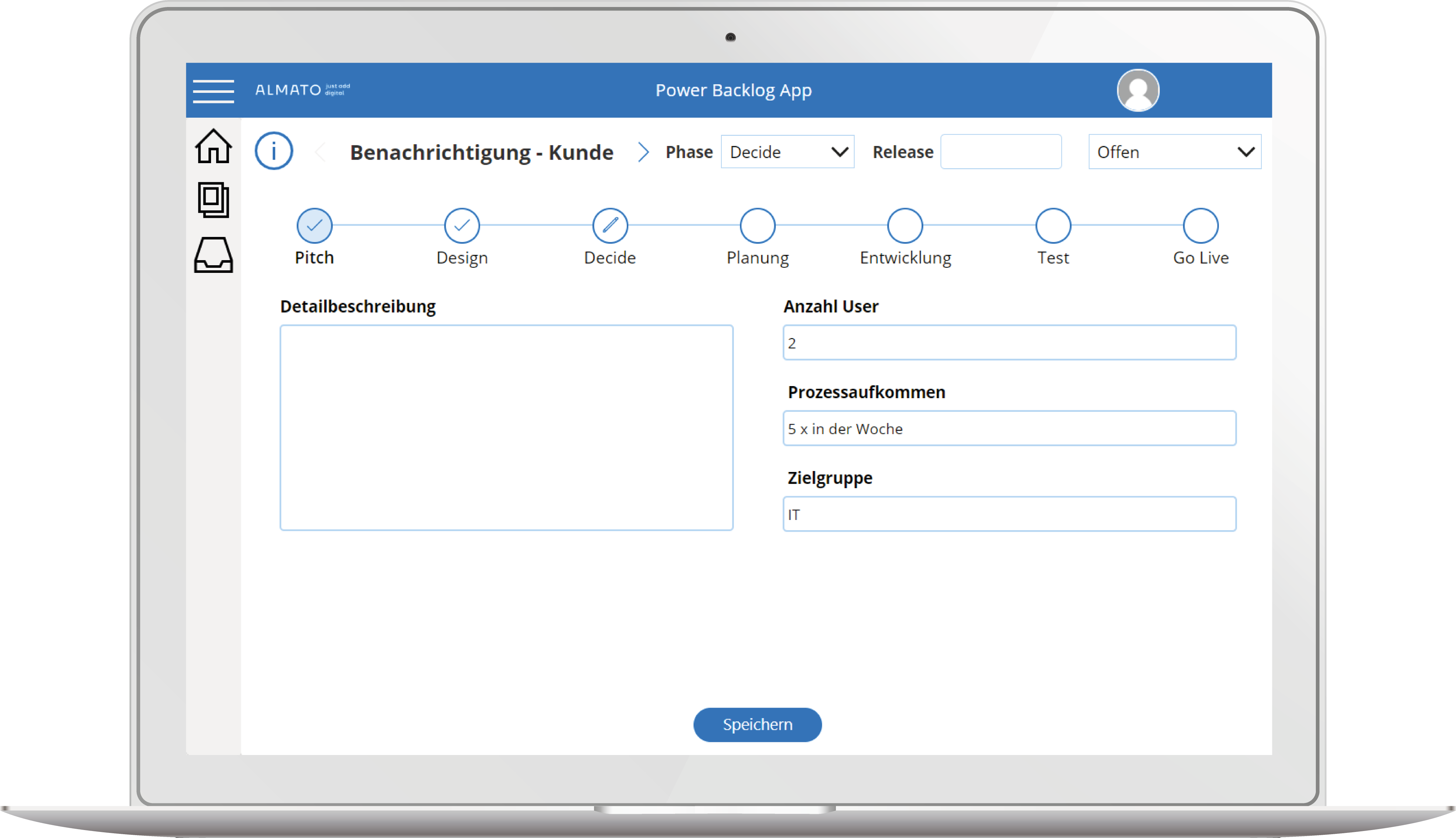 Detailansicht eines Case in der Almato Backlog App. Auswahlmöglichkeit für jede Phase: Pitch, Design, Decide, Planung, Entwicklung, Test, Go Live. Informationen jeweils zu Detailbeschreibung, Anzahl User, Prozessaufkommen und Zielgruppe. Button zum Speichern. 
